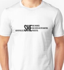 Nevertheless She Persisted (Black Staggered) Unisex T-Shirt