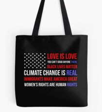 Love Is Love Black Lives Anti Trump Tote Bag
