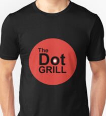 The Dot Grill Unisex T-Shirt