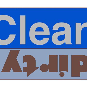 Dishwasher sign clean-dirty Magnet for Sale by 3DbyNature