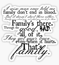 Family Don't End in Blood Sticker