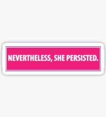 Never The less (White Text) Sticker