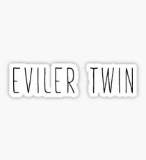 Eviler Twin Sticker