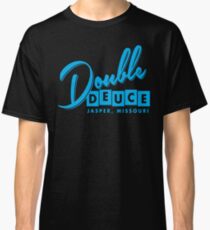 Double Duece Classic T-Shirt