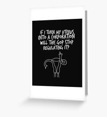 Pro Choice Anti Trump Feminist Equal Rights Greeting Card