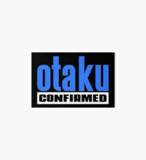 Otaku Confirmed (Blue / White) Art Board