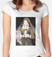 Queen Elizabeth I Bad n Boujee Fitted Scoop T-Shirt