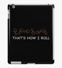 So wie ich rolle iPad-Hülle & Klebefolie