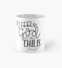 Taza Siento a Dios en este Chili's Esta noche