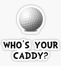 Who's Golf Caddy Sticker