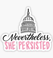 She Persisted Sticker