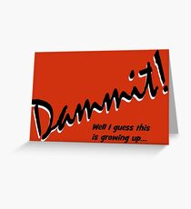 Dammit Greeting Card
