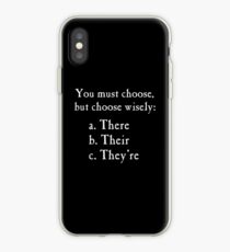Choose Wisely There Their They're Grammar iPhone Case