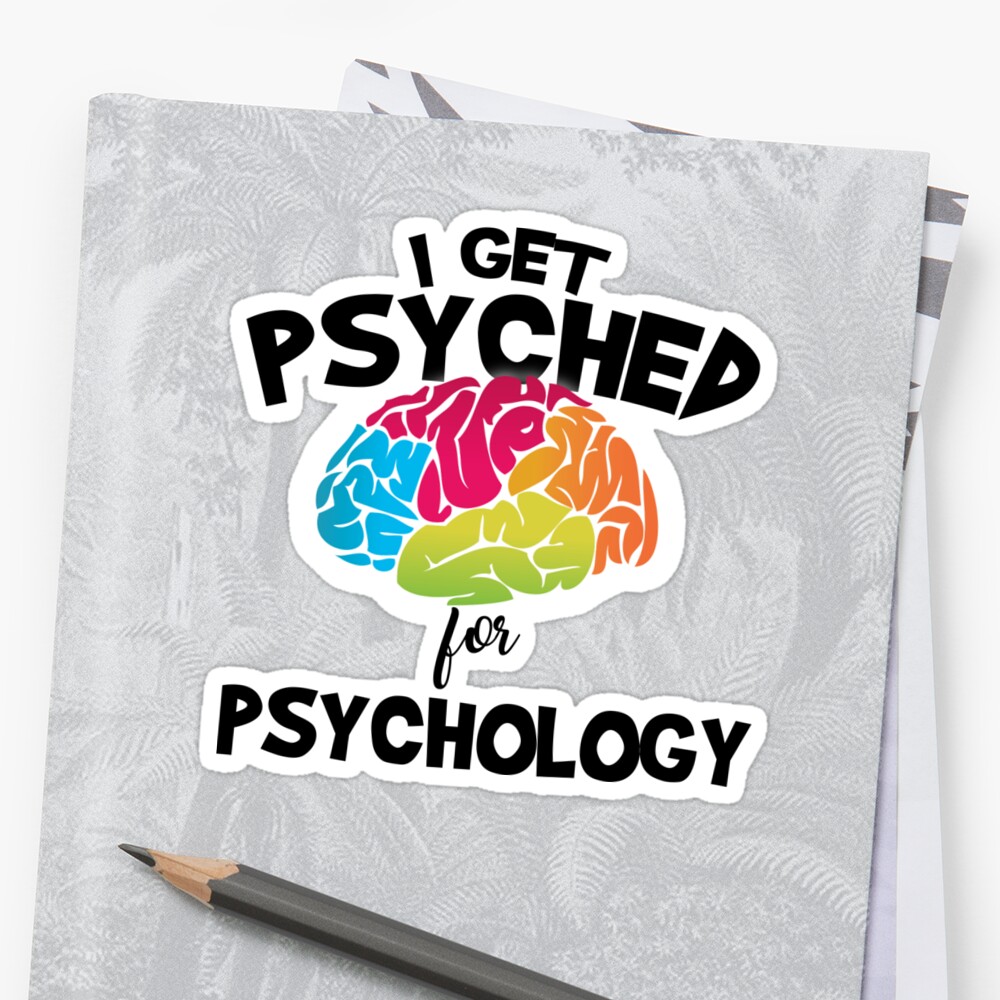 "I Get Psyched For Psychology" Sticker by CreativeStrike