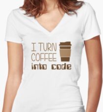 I Turn Coffee Into Programming Code Women's Fitted V-Neck T-Shirt