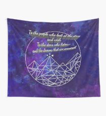 To the Stars who Listen Wall Tapestry