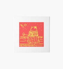 Exterminate Art Board