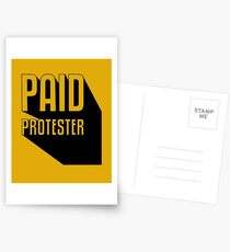 Paid Protester Postcards