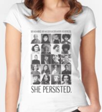 Nevertheless, She Persisted Women's Fitted Scoop T-Shirt
