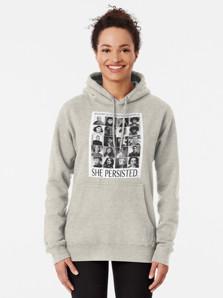 Alternate view of Nevertheless, She Persisted Pullover Hoodie