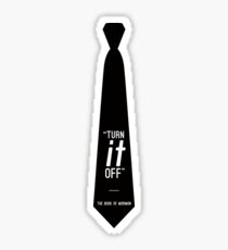 Turn It Off Tie - The Book of Mormon Sticker