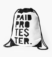 Paid Protester Drawstring Bag