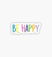 Be Happy Sticker
