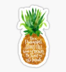 Be a pineapple Sticker