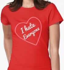 Camiseta entallada para mujer I Hate Everyone Valentines Day Special