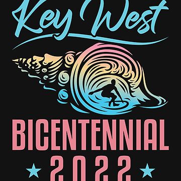 Key West Bicentennial 200th Anniversary 1822-2022 Tote Bag