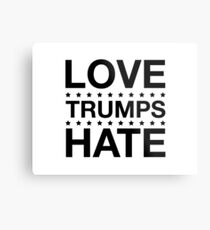 Love Trumps Hate - LoveTrumpsHate - Black Metal Print