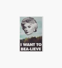 Bea Arthur - I want to Bea-lieve Art Board