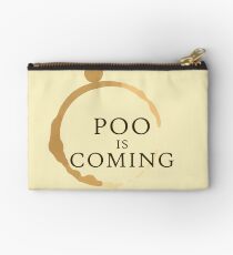 Poo Is Coming Studio Pouch