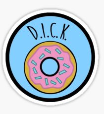 Dillon Francis D.I.C.K. Sticker