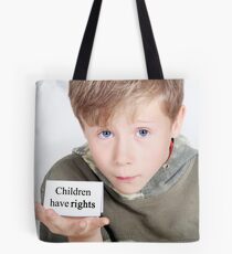children have rights Tote Bag