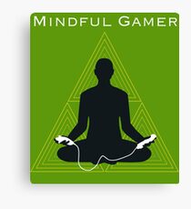 Mindful Gamer -Wii edition Canvas Print