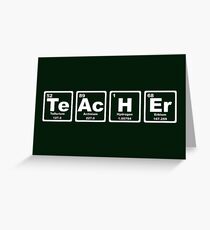 Teacher - Periodic Table Greeting Card