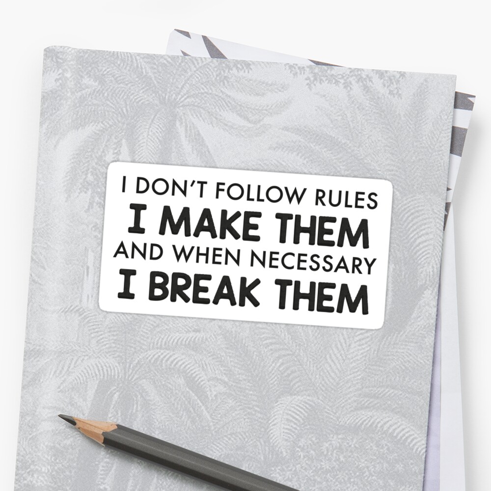 rules-sticker-by-strstrckdesigns-redbubble