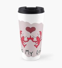 Taza de viaje Eres mi langosta 2