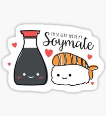 I'm So Glad You're My SOYMATE Sticker