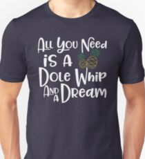 Dole Whip Dreams Unisex T-Shirt