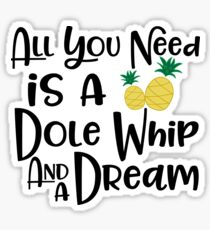 Dole Whip Dreams Sticker