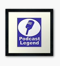 Podcast legend radio host Framed Print