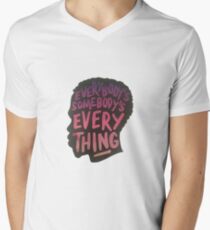 Everybody's Somebody's Everything Men's V-Neck T-Shirt