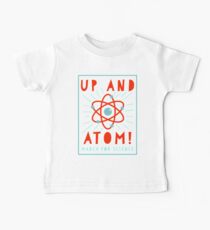 Up and Atom! - March for Science Baby Tee