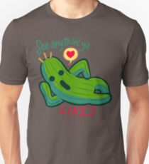 See Anythin' Ya Like? Unisex T-Shirt