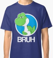 Yoshi BRUH... Classic T-Shirt
