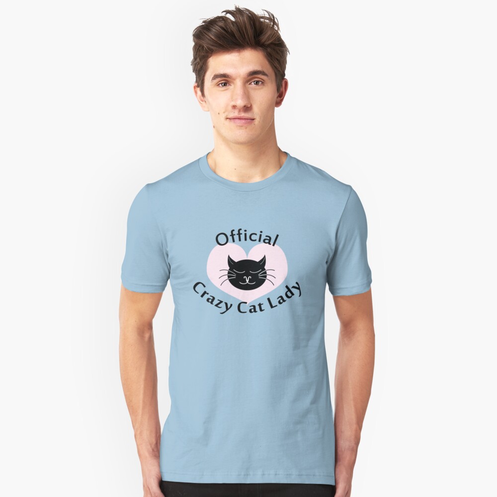 "Official Crazy Cat Lady." Tshirt by Area51 Redbubble