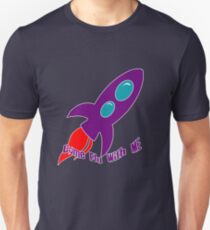 Come Fly With Me Unisex T-Shirt