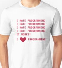 I HATE PROGRAMMING Unisex T-Shirt